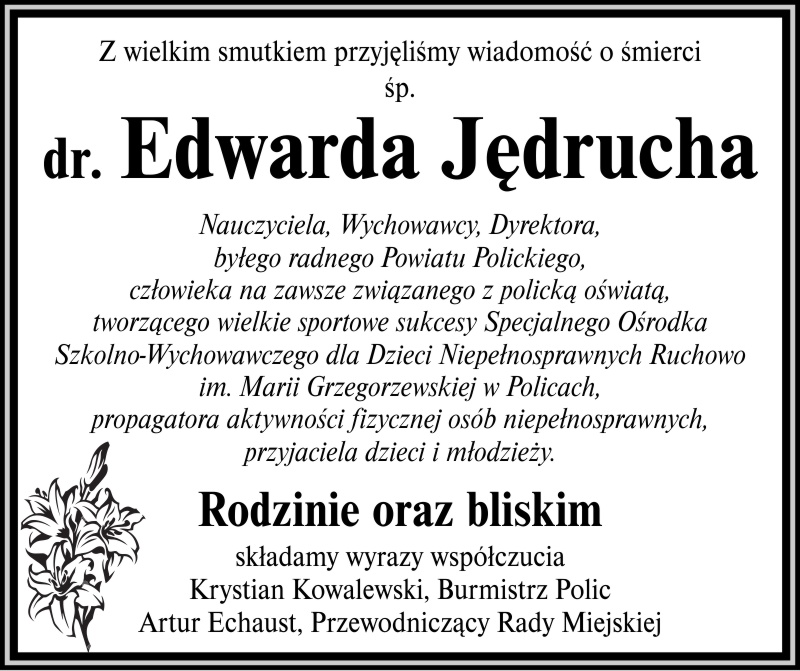 Kondolencje Rodzinie i bliskim Edwarda Jędrucha